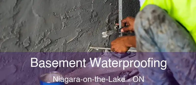 Basement Waterproofing Niagara-on-the-Lake - ON