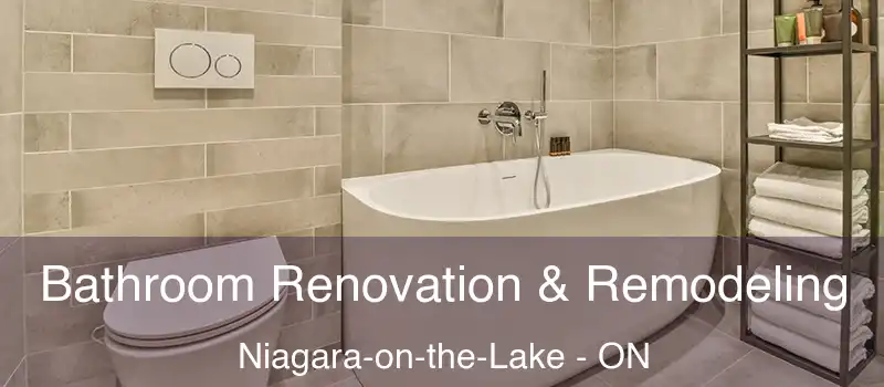 Bathroom Renovation & Remodeling Niagara-on-the-Lake - ON