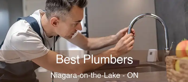 Best Plumbers Niagara-on-the-Lake - ON