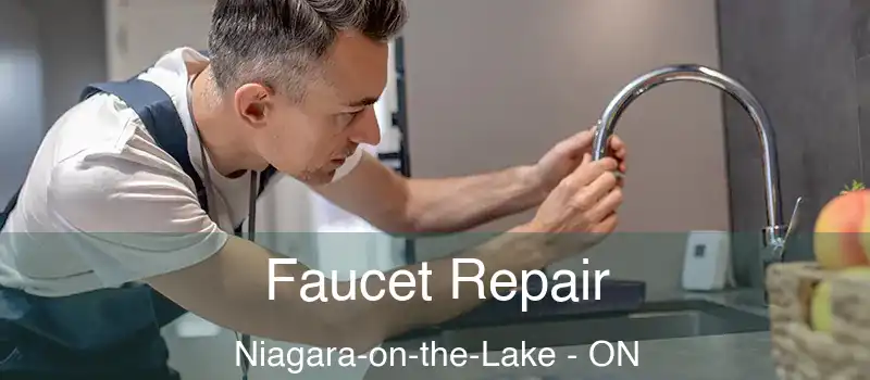  Faucet Repair Niagara-on-the-Lake - ON