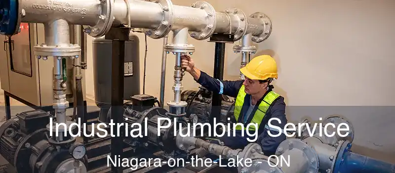 Industrial Plumbing Service Niagara-on-the-Lake - ON