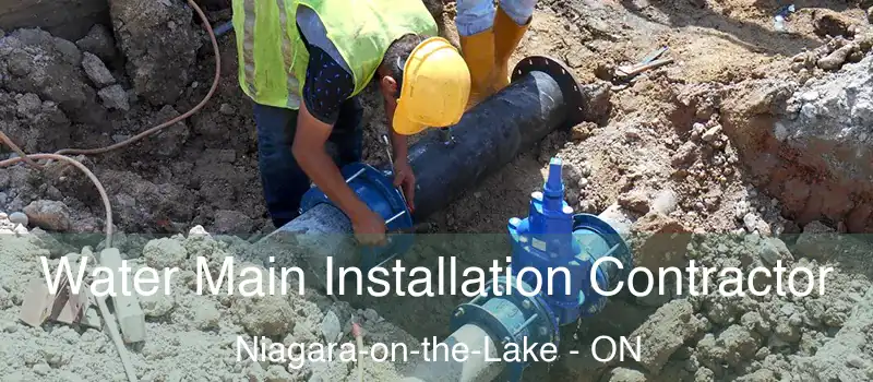  Water Main Installation Contractor Niagara-on-the-Lake - ON